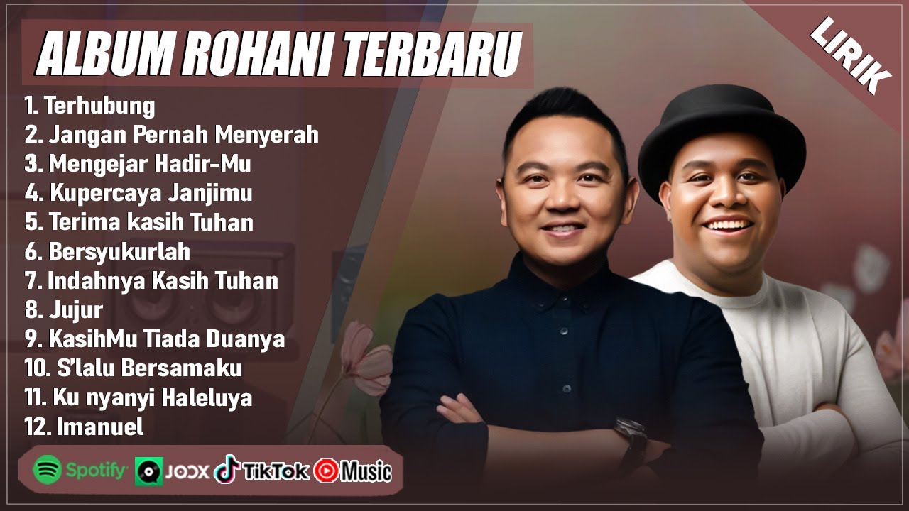 SIDNEY MOHEDE & ANDMESH FULL ALBUM PILIHAN TERBAIK 2025 (LIRIK) || LAGU ROHANI KRISTEN TERBARU 2025