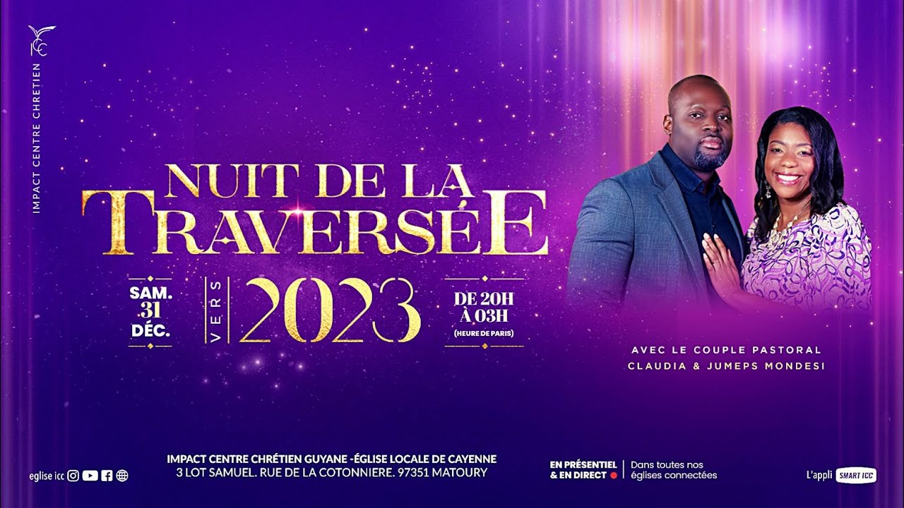 LA NUIT DE LA TRAVERSÉE - ICC GUYANE 2022