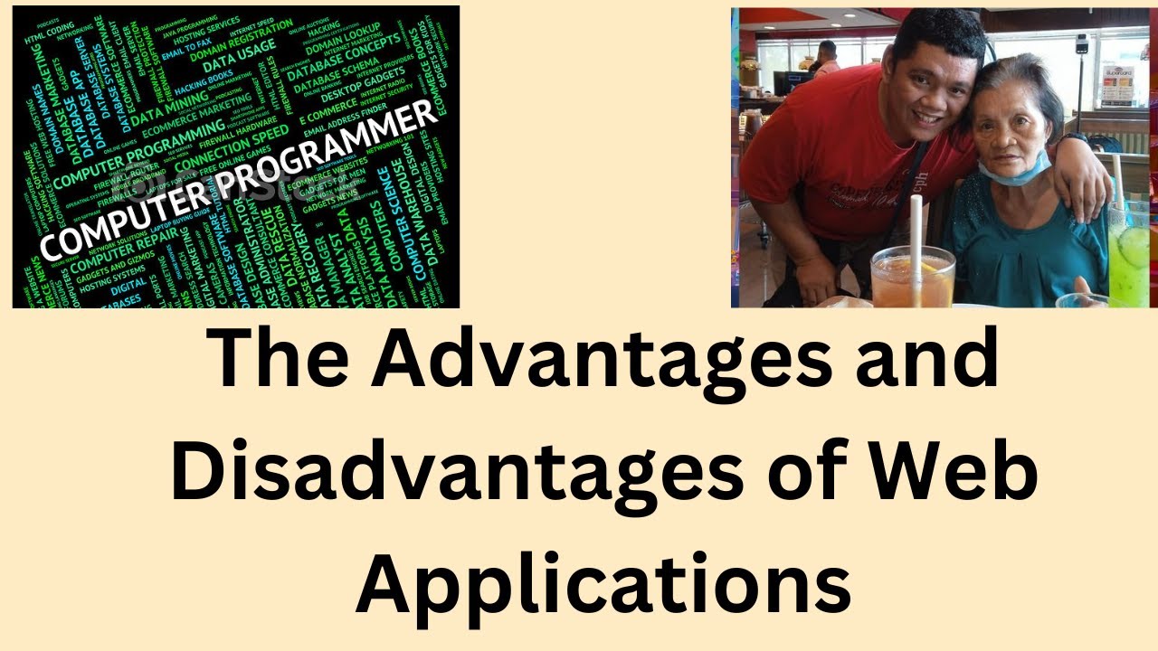 The Advantages and Disadvantages of Web Applications