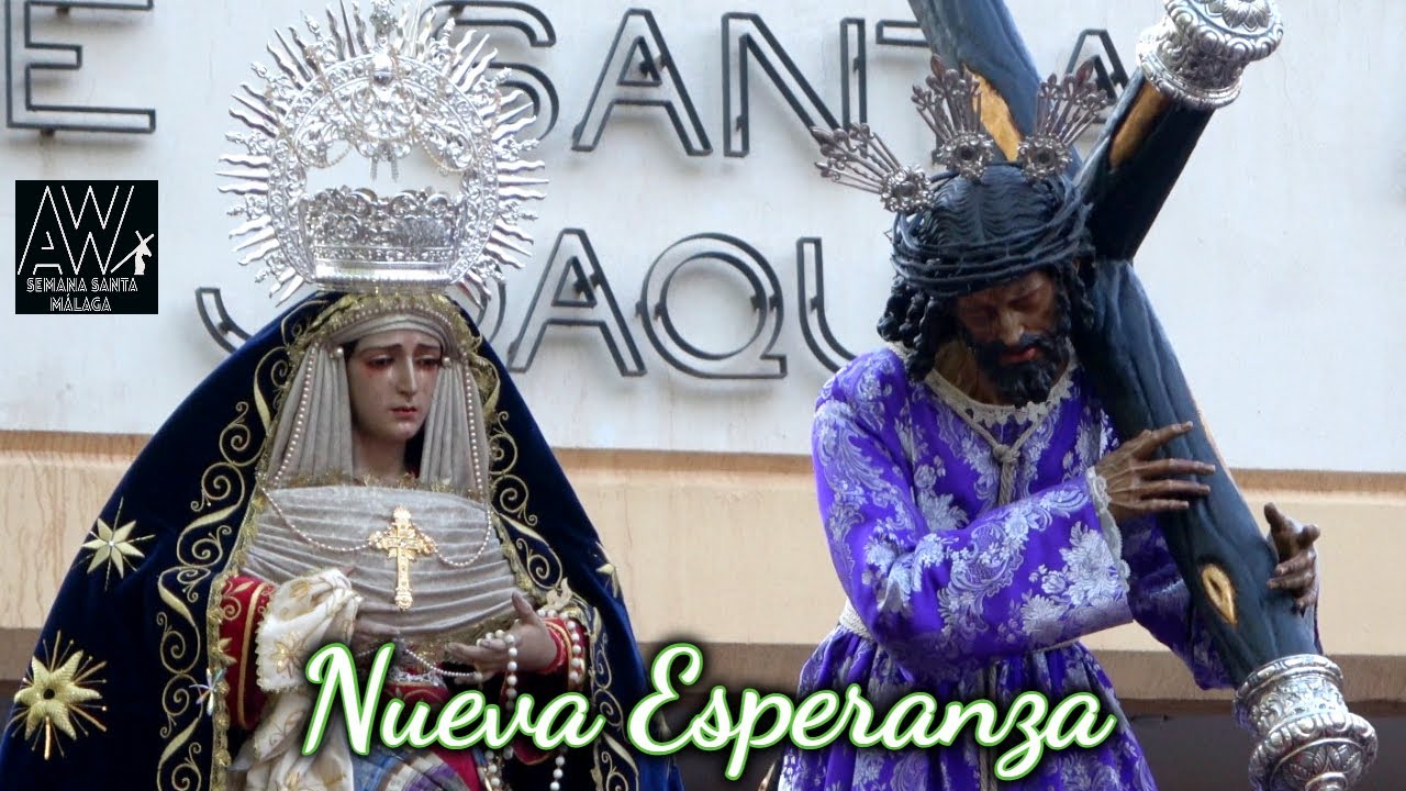 ▶️ ✝️ NUEVA ESPERANZA 🎵 MARÍA, LUZ DE ESPERANZA 🎵 SEMANA SANTA MÁLAGA [4K-HDR]