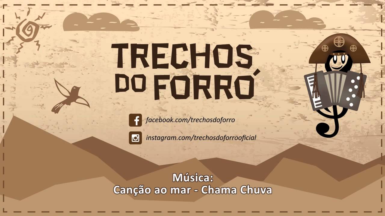 Canção ao mar - Chama Chuva