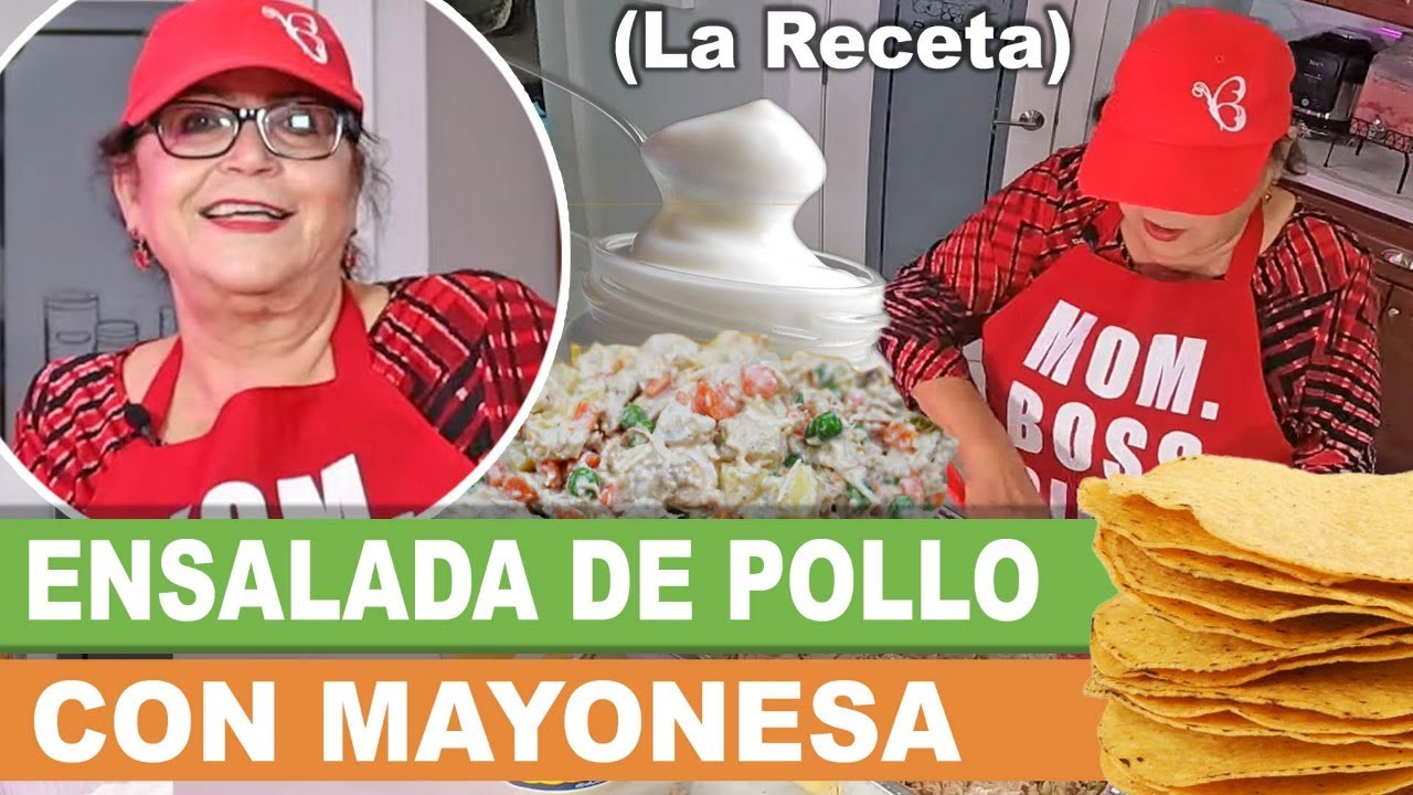 ENSALADA de POLLO con MAYONESA (La Receta) | Doña Rosa Rivera Cocina