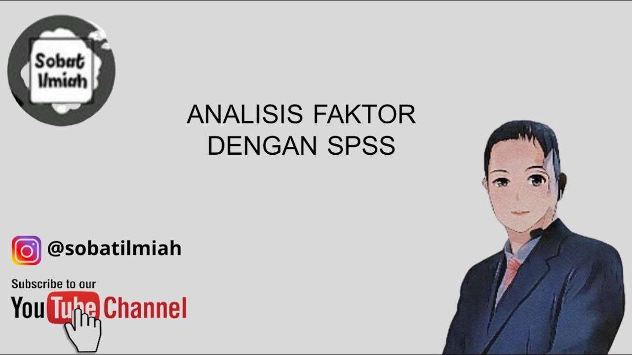 Analisis Faktor dengan SPSS