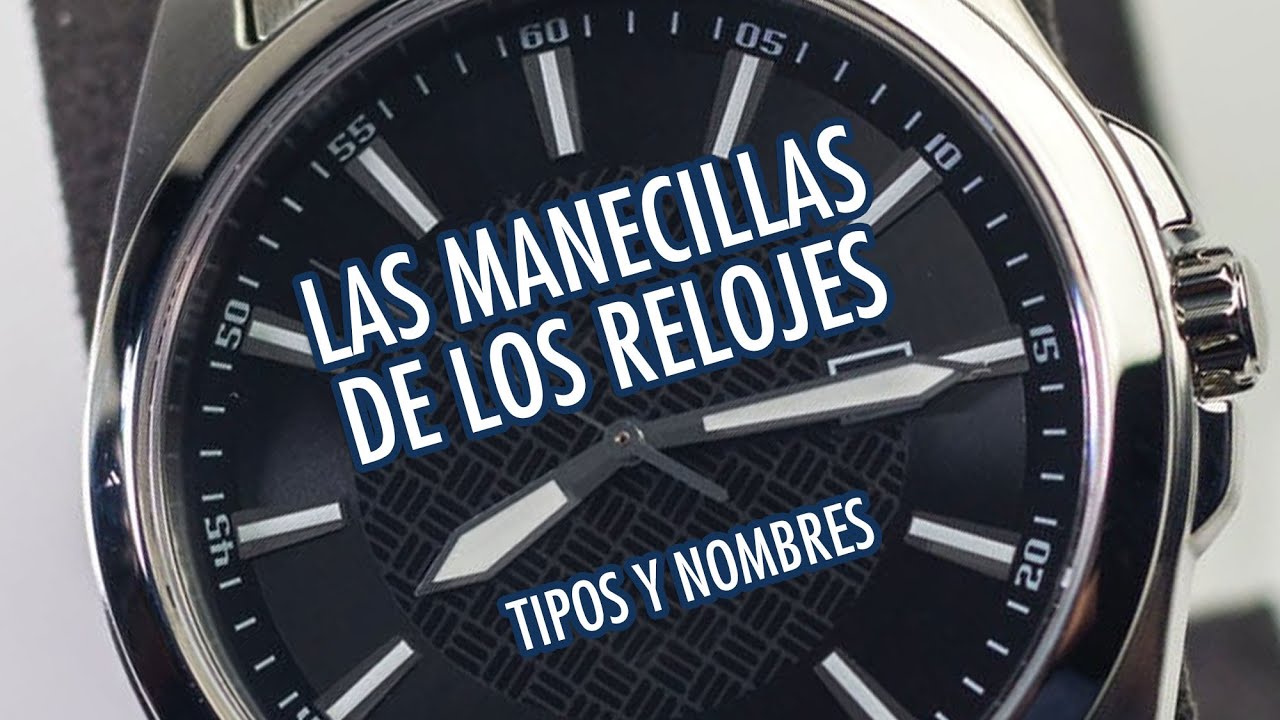 Tipos de Manecillas en los Relojes - Glosario - Aprende Relojer&iacute;a con El Relojero