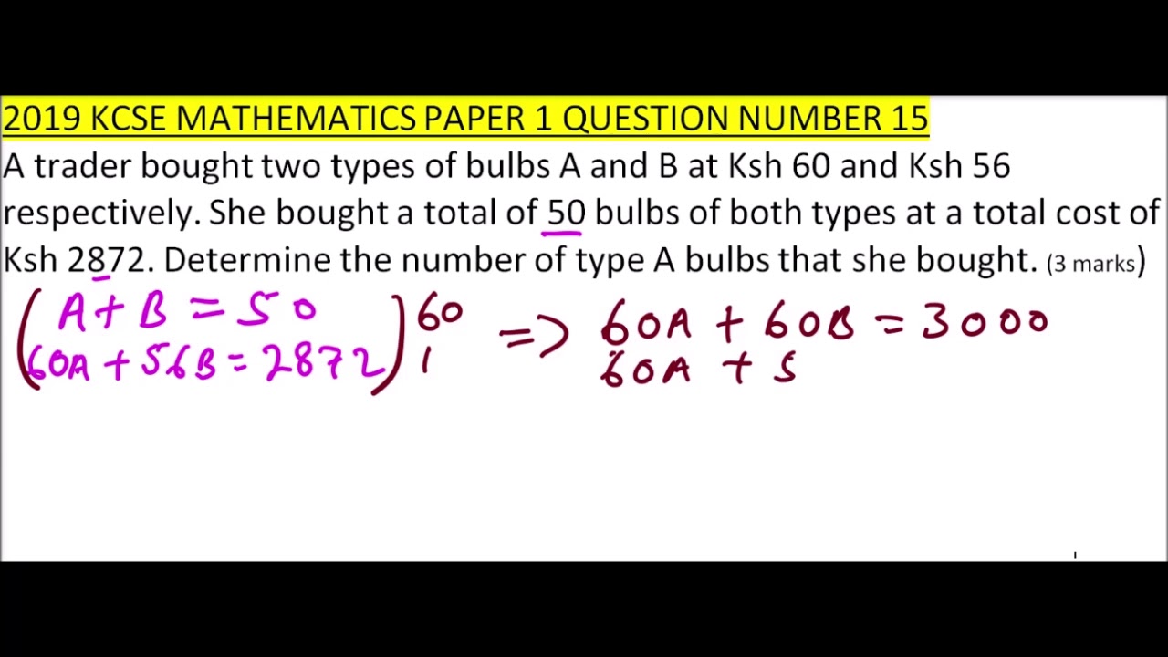 2019 KCSE MATHEMATICS PAPER 1 QUESTION 15