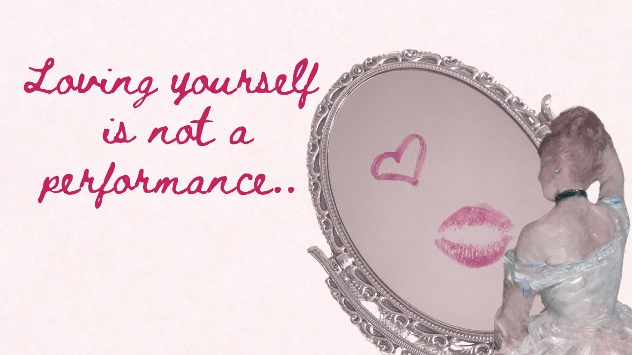 What Self-Love REALLY isꨄ︎