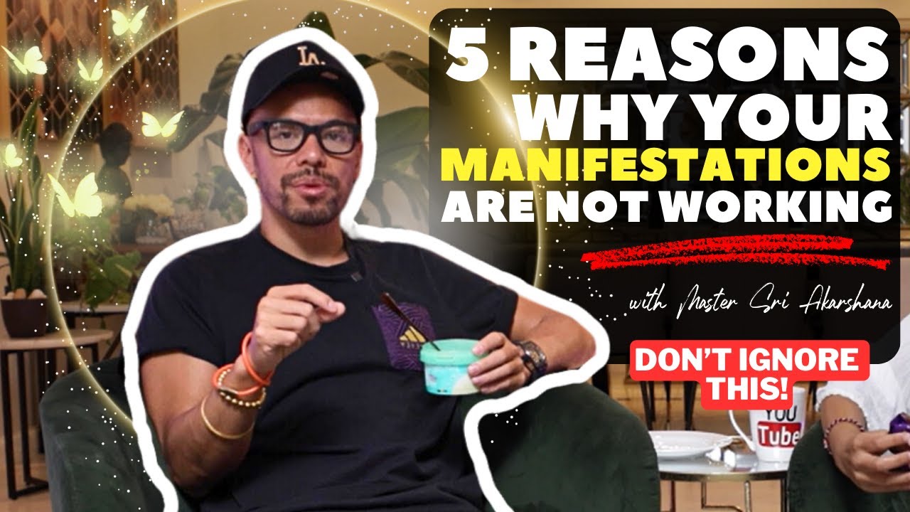 5 Reasons Why Law of Attraction is NOT Working for You!