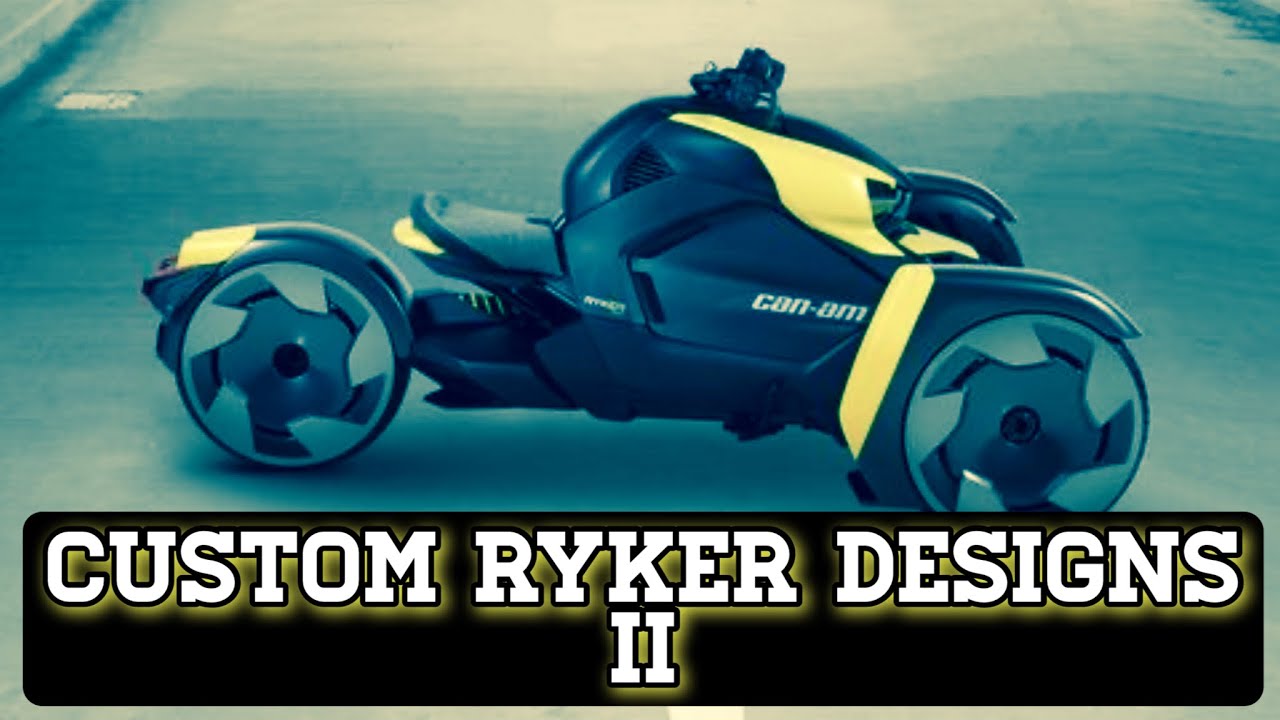 CAN-AM RYKER CUSTOM DESIGNS II