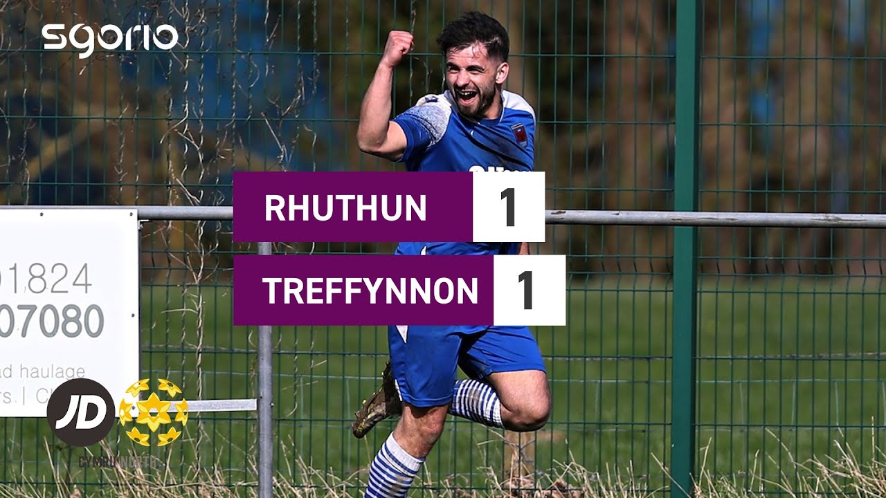 Uchafbwyntiau ac ymateb | Rhuthun 1-1 Treffynnon