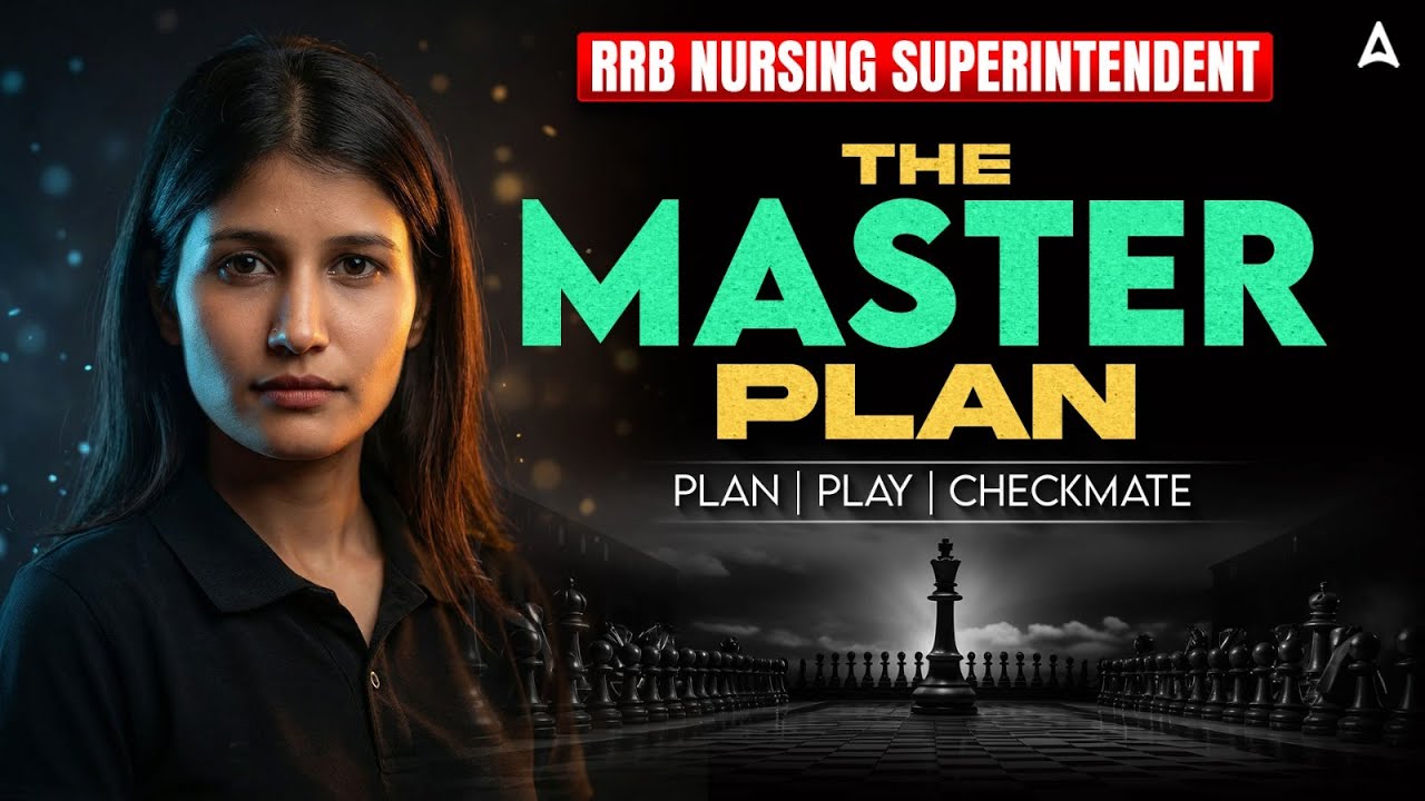 RRB Nursing Superintendent Master Plan 🔥 Complete Strategy | Plan • Play • Checkmate