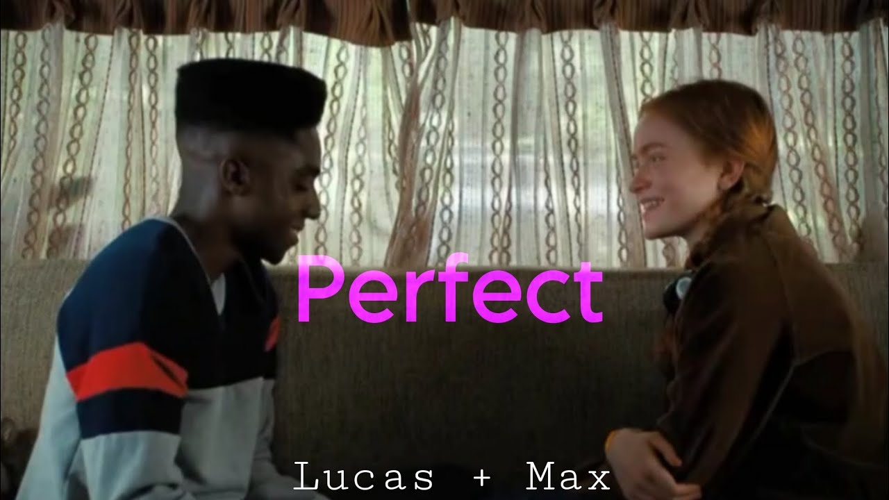 Lucas + Max • Perfect •