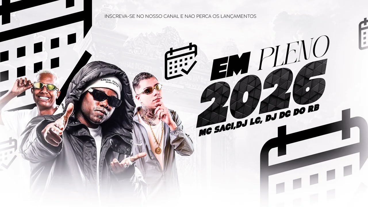 MC SACI - EM PLENO 2026 (DJ LC E  DJ DG DO RB)