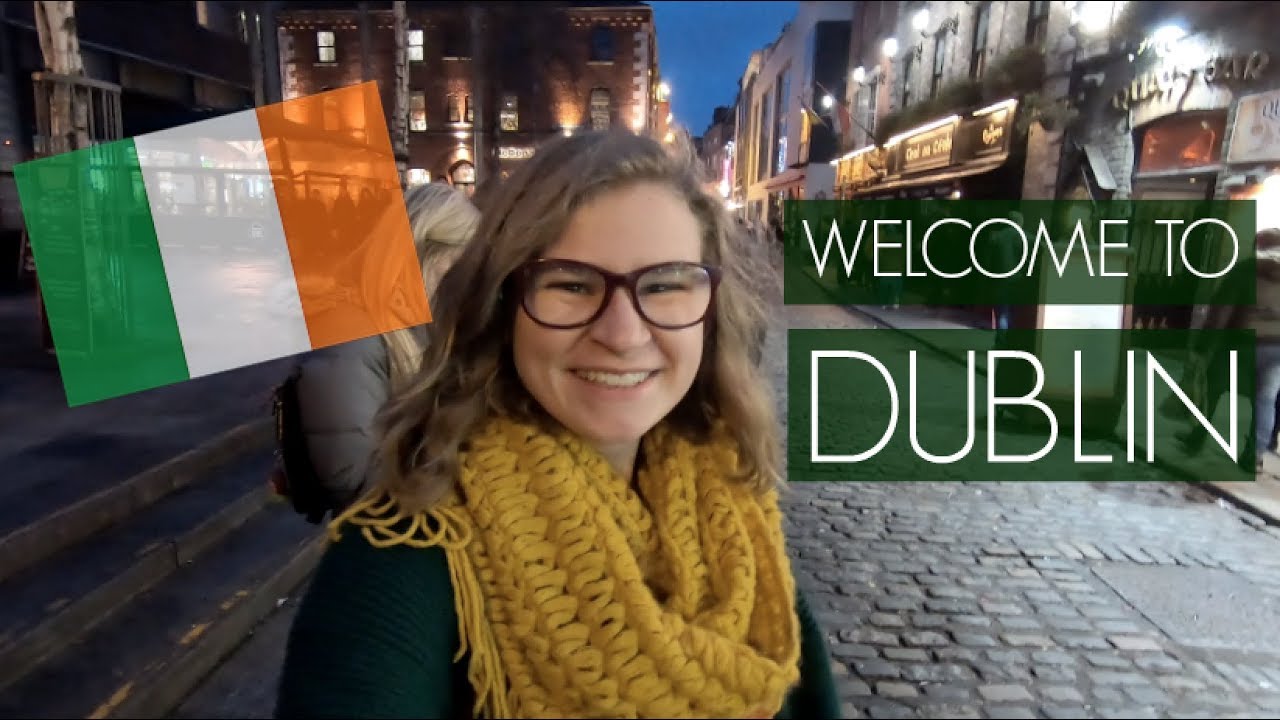 EXPLORING DUBLIN, IRELAND // EFUB