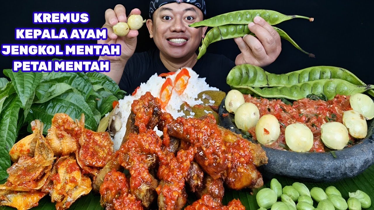 NGEUNAH EUY⁉️ KREMUS KEPALA AYAM PEDAS LALAPAN JENGKOL MENTAH DAN PETAI MENTAH IKAN ASIN KRIUK PEDAS
