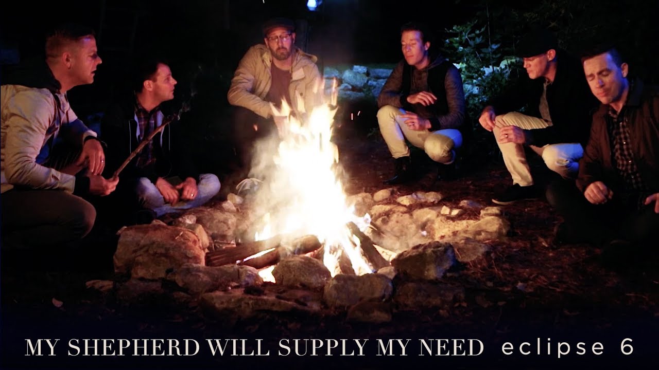My Shepherd Will Supply My Need - A cappella - Eclipse 6 - Official Video - on iTunes