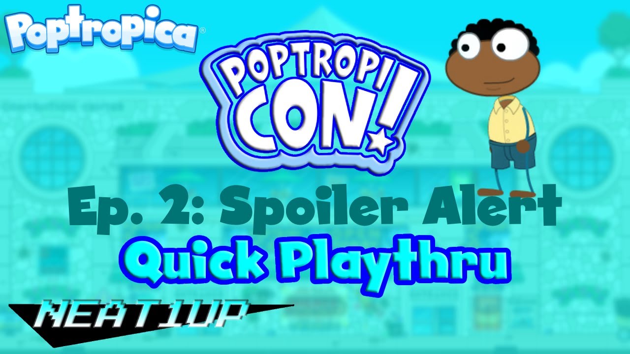 Poptropica - PoptropiCon Ep. 2: Spoiler Alert - Quick Playthrough