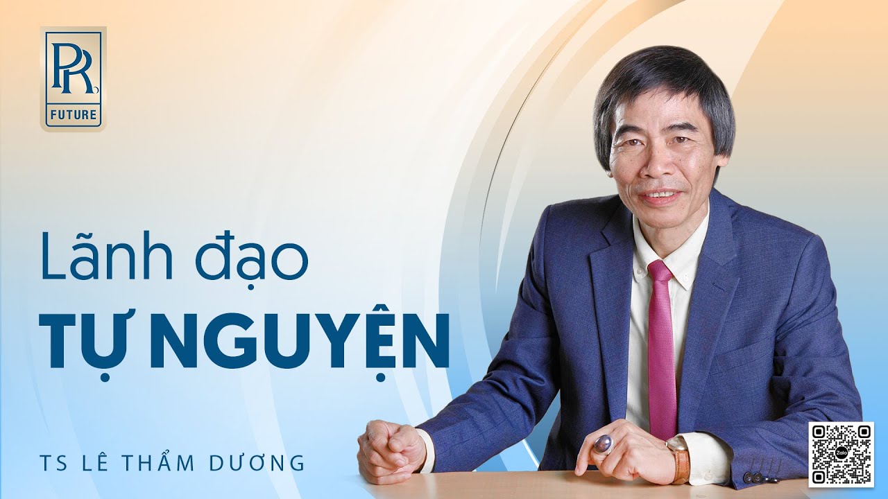 LÃNH ĐẠO TỰ NGUYỆN | TS LÊ THẨM DƯƠNG MỚI NHẤT NĂM 2022