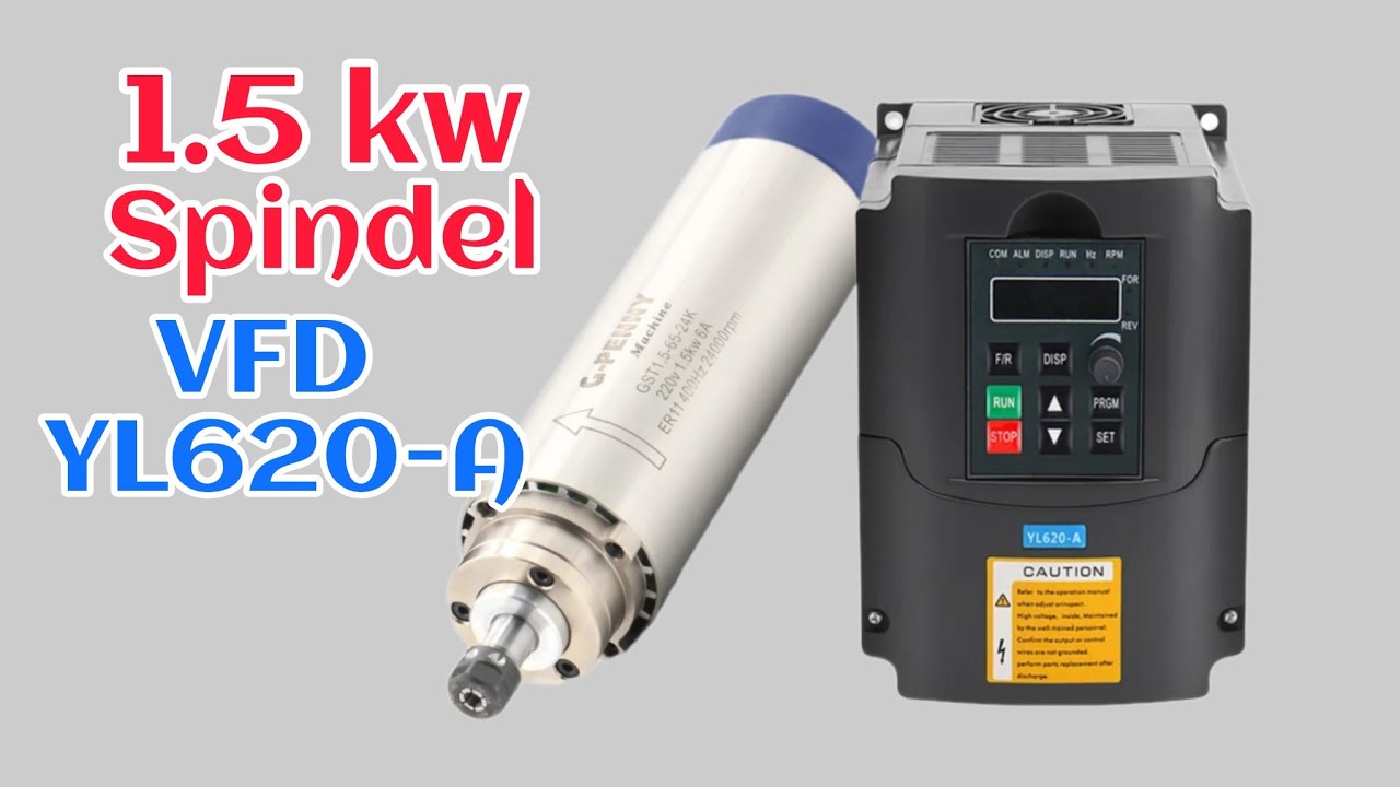 Variador de frecuencia  YL620-A y spindel 1.5 Kw cnc casera