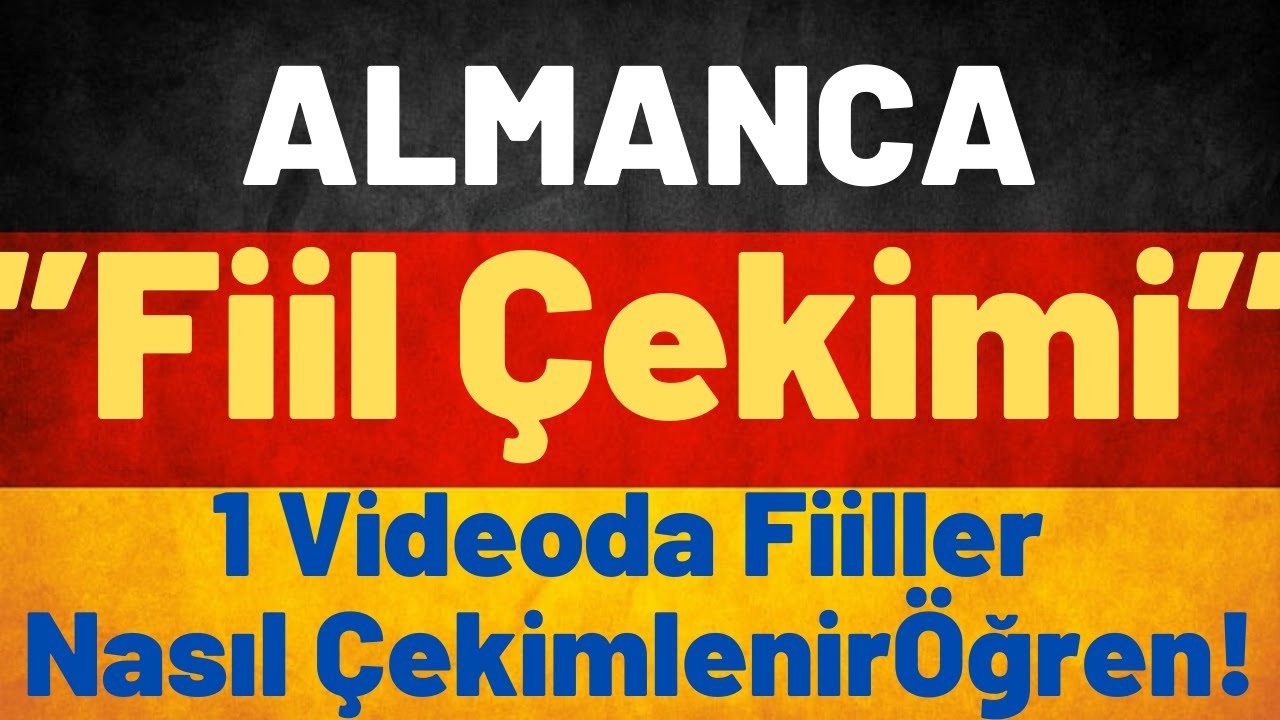 Ders 30 Almanca A1Temel Seviye / Fiil Çekimleri 