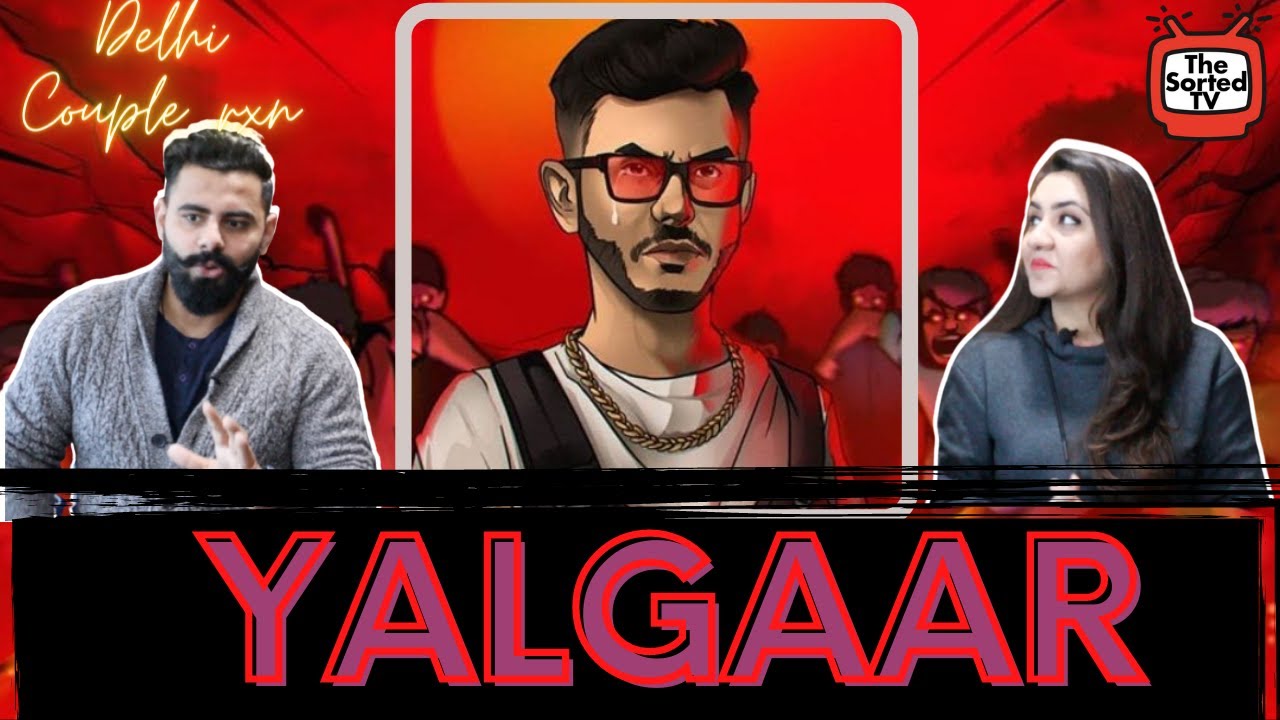 YALGAAR - CARRYMINATI X Wily Frenzy | Delhi Couple Reactions