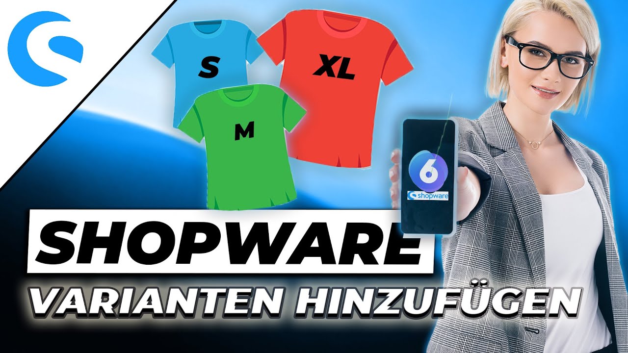 Shopware Varianten zu einem Produkt hinzufügen | Shopware 6 Tutorial