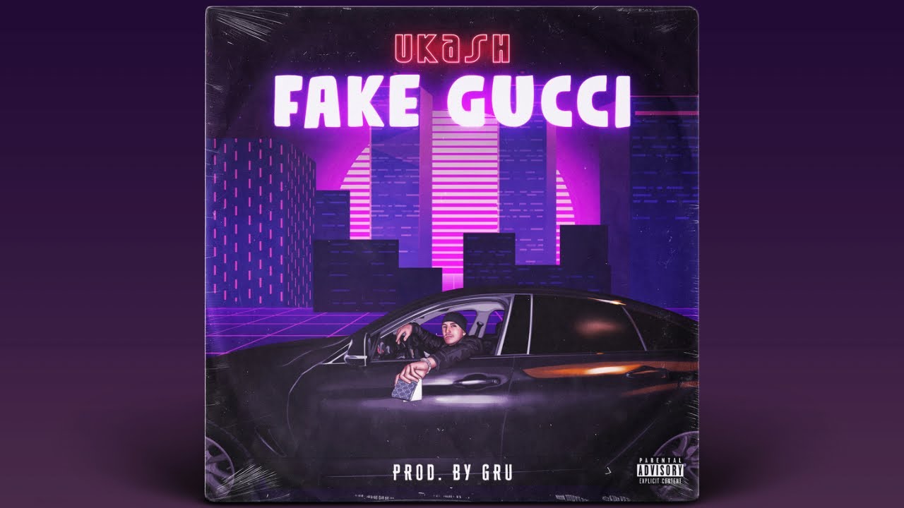 Ukash - Fake Gucci (Prod. by Gru)