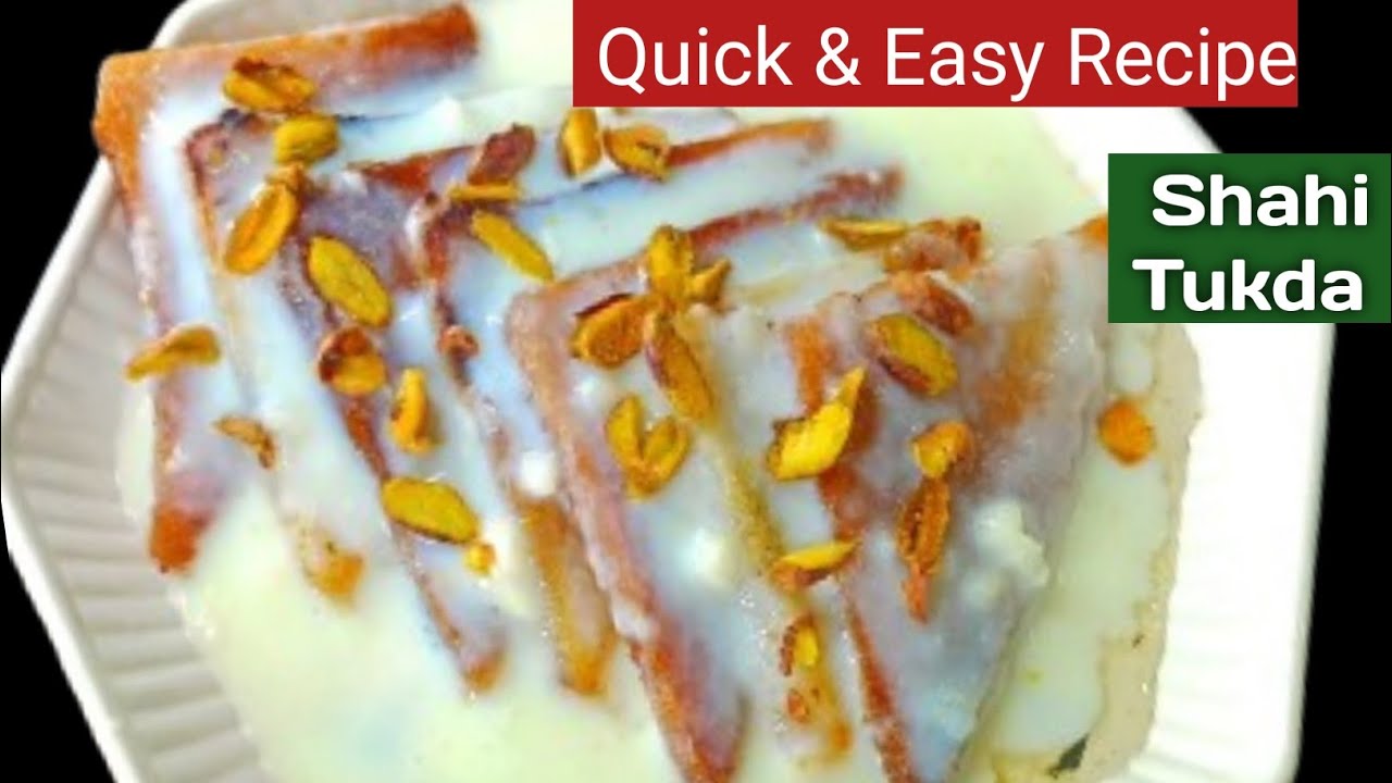 Shahi Tukda Recipe | शाही तुकडा घर पर बनाये असानी से | Double ka meedha | Bread Milk Pudding Dessert
