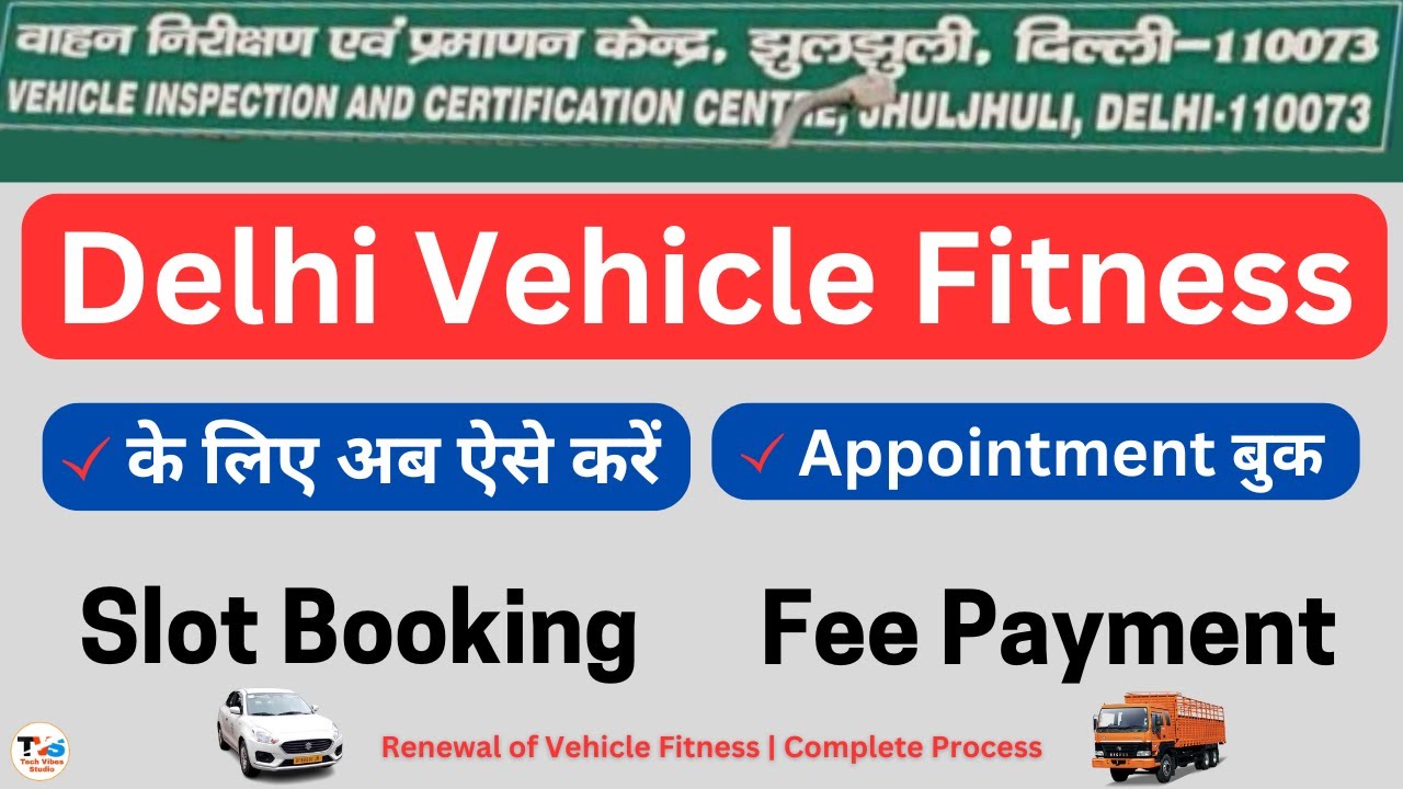 Vehicle Fitness Slot Booking | Vehicle Fitness Appointment | Vehicle Fitness