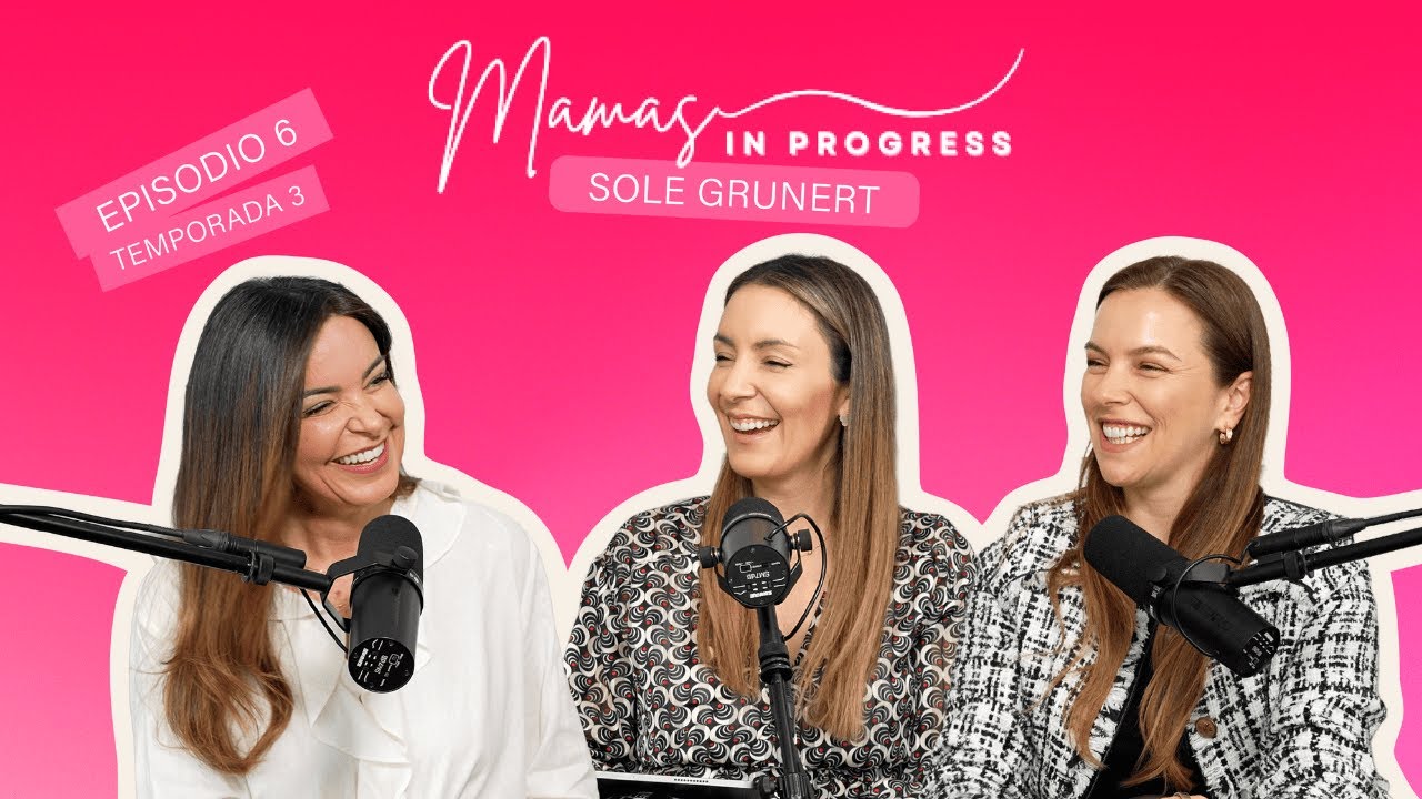 Sole Grunert – Lo que tu hijo vive contigo hoy impacta en la pareja que elegirá mañana