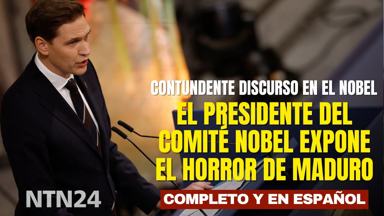 COMPLETO Y EN ESPA&Ntilde;OL Contundente discurso del presidente del Comit&eacute; Nobel sobre el horror de Maduro