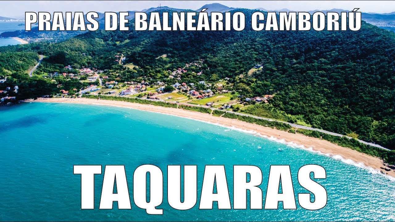 Série Praias de Balneário Camboriú - Praia de Taquaras - Episódio 1 (websérie)