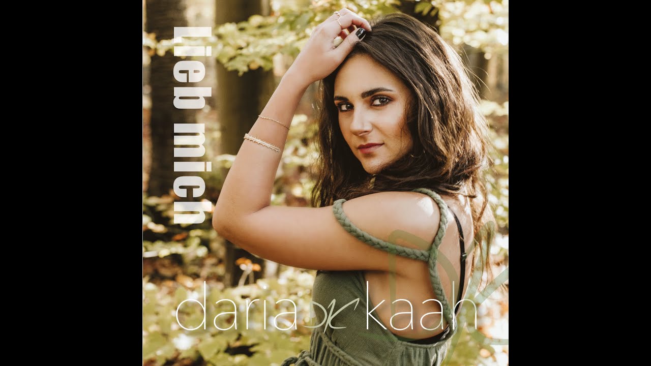 Daria Kaah - Lieb mich (Offizielles Video)