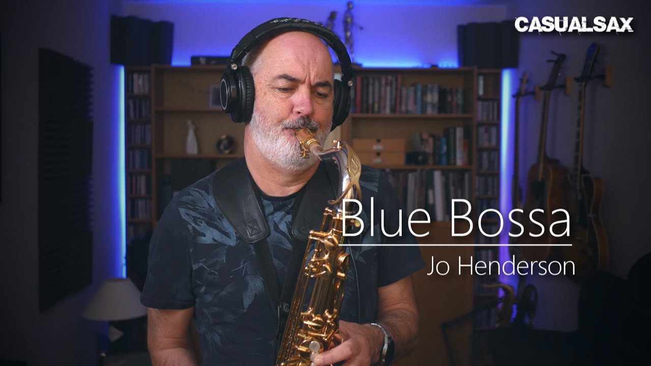 Blue Bossa _ Tenor Saxophone Solo