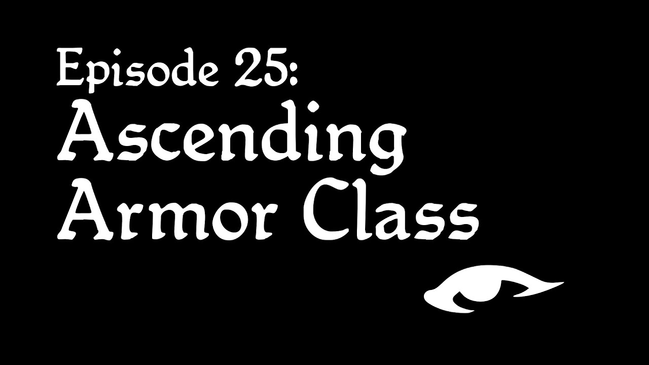 Solomoriah Speaks 25: Ascending Armor Class