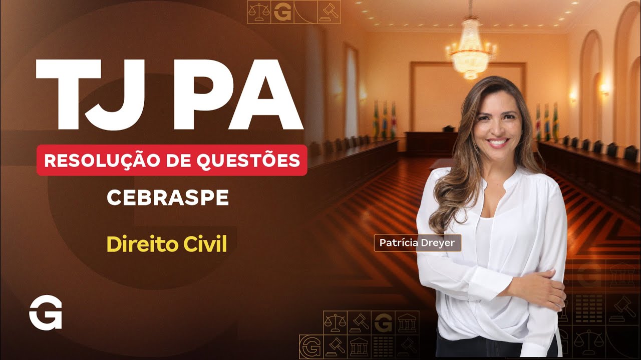 Concurso TJ PA |  Resolução de Questões Cebraspe: Direito Civil