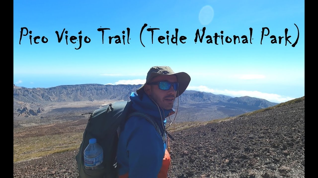 Solo Hiking in the Teide National Park (Pico Viejo Trail)