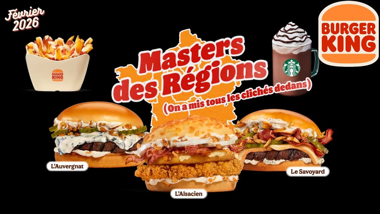 Alsacien Auvergnat Savoyard Maroilles King Fries Ch'ti, Burger King France (2026) Chocolat Starbucks