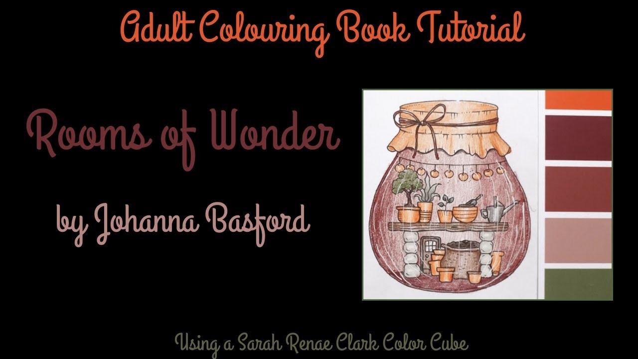 Adult Colouring Tutorial Potting Shed Jar - from Rooms of Wonder by Johanna Basford