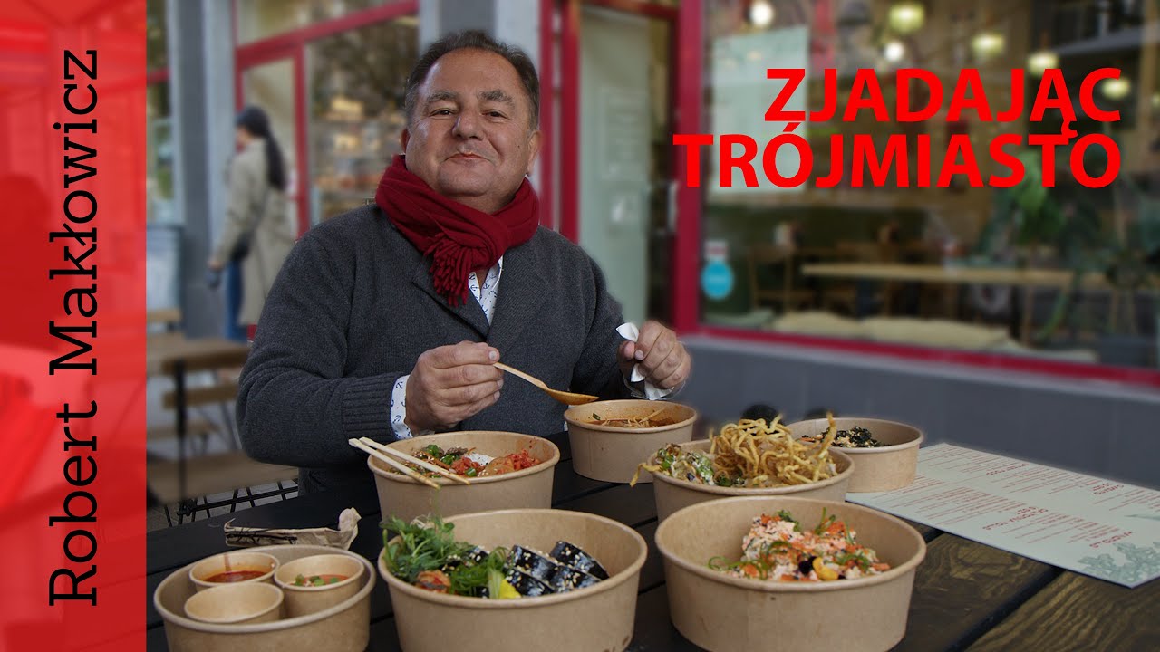 ROBERT MAKŁOWICZ POLSKA odc.108 „ Zjadając Trójmiasto 