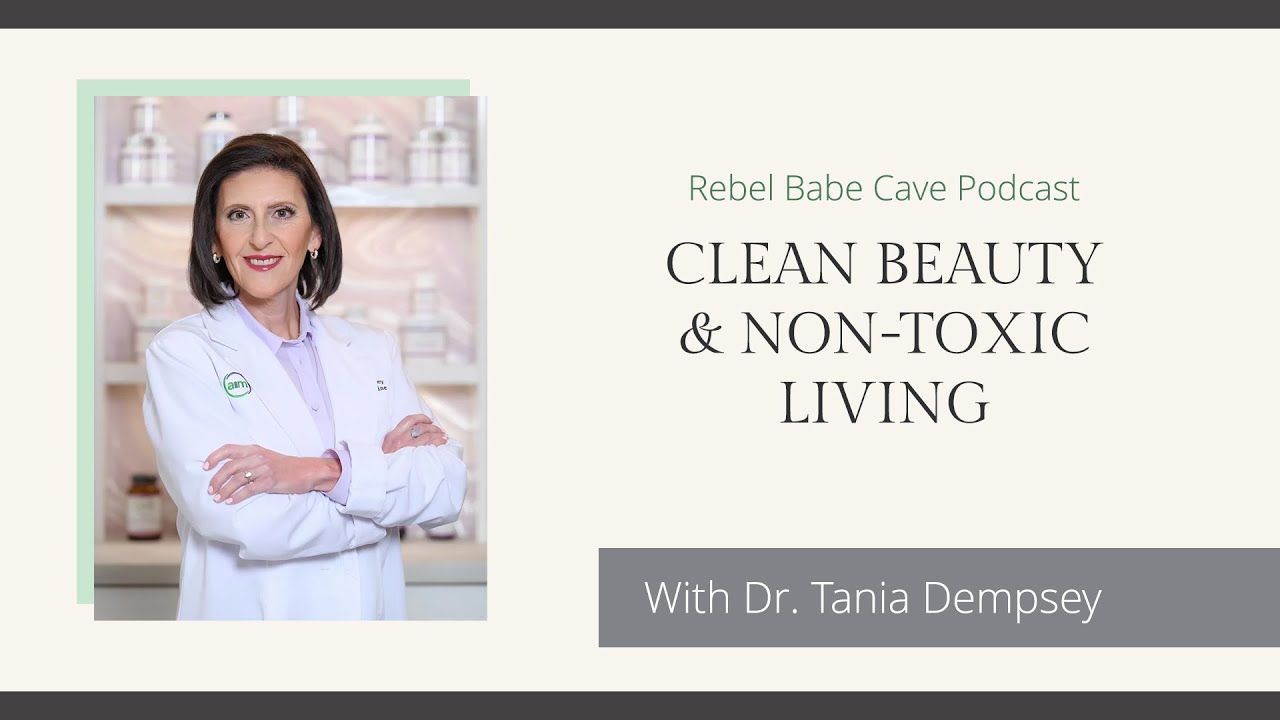 Clean Beauty & Non-Toxic Living