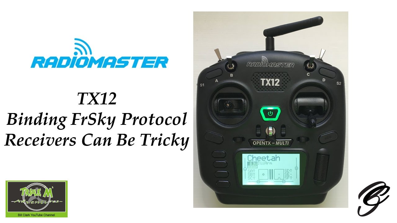 RadioMaster TX12 Binding FrSky Protocol Receivers Can Be Tricky