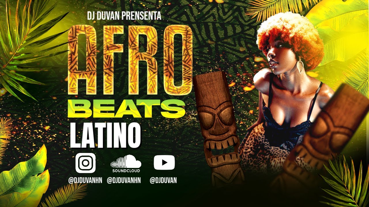 AFROBEATS LATINO MIX - DJ DUVAN | LO MAS SONADO [2025]