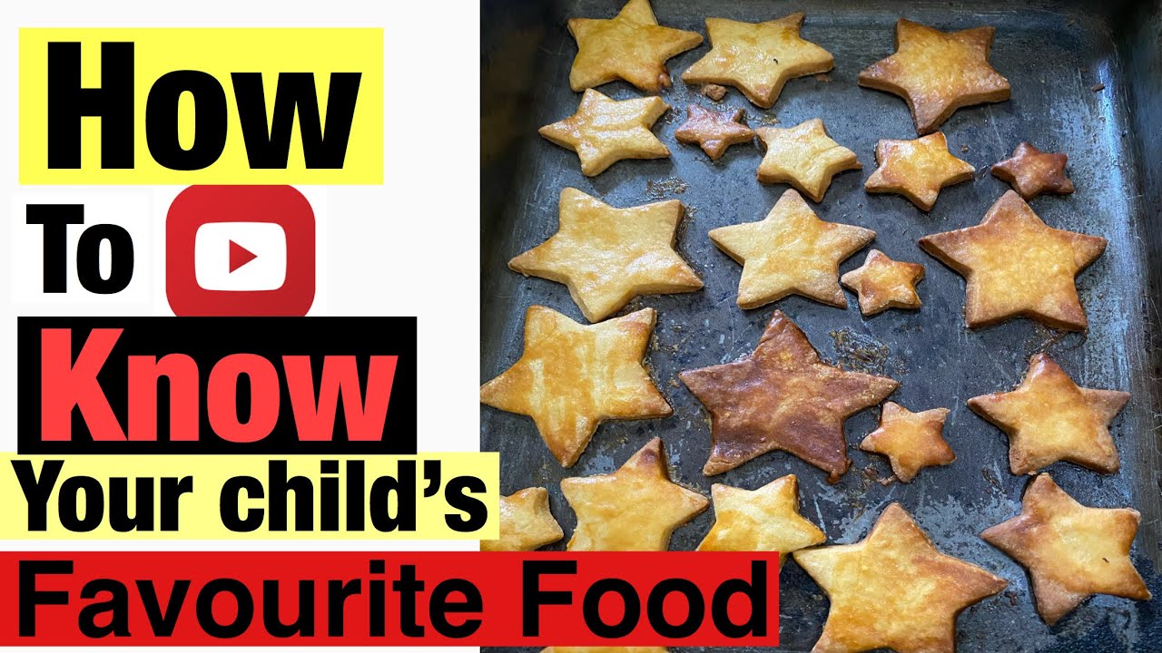 How to know your Child’s Favourite Food
