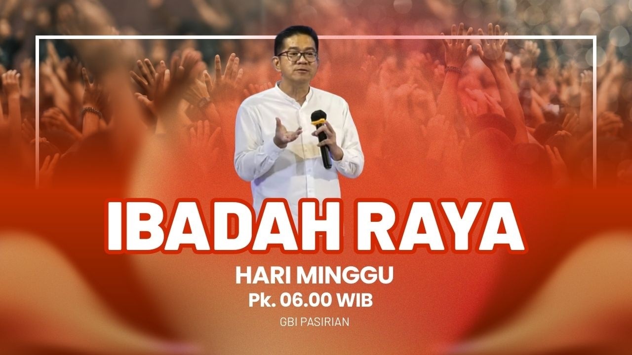 Ibadah Raya GBI Pasirian, 22 Februari 2026 | Pdm. Steve Vivian