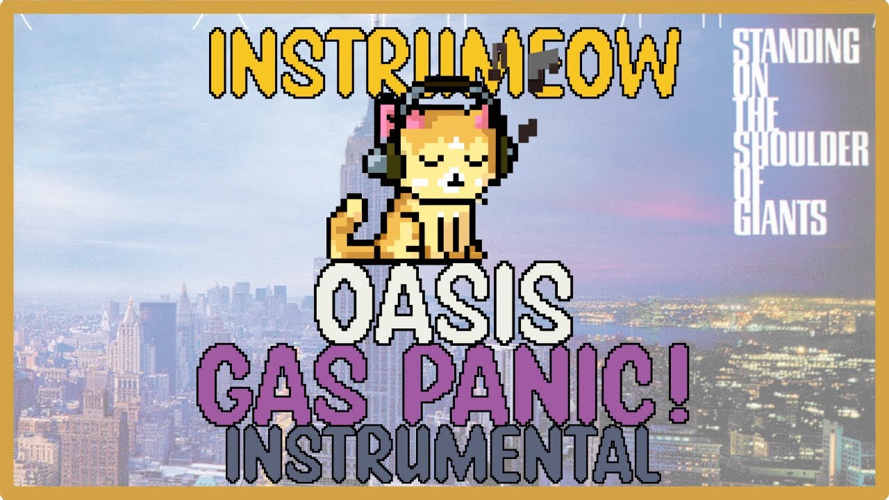 Oasis • Gas Panic! • Instrumental