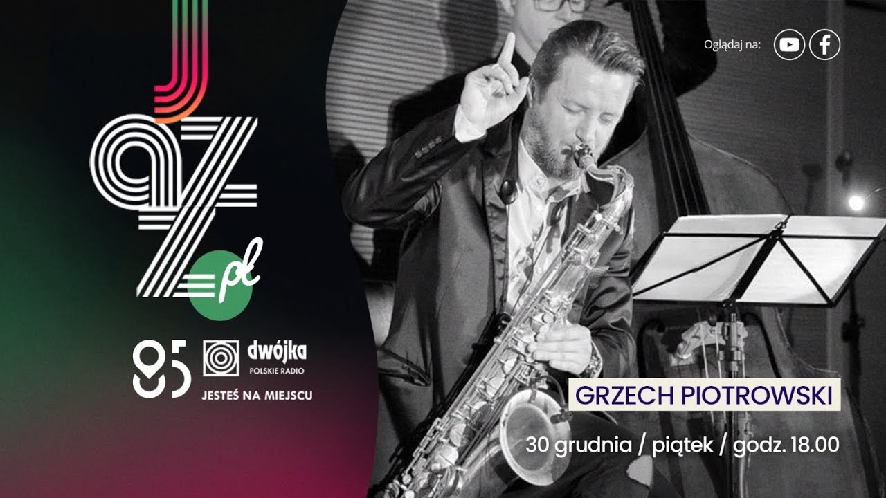 Jazz.PL | Grzech Piotrowski
