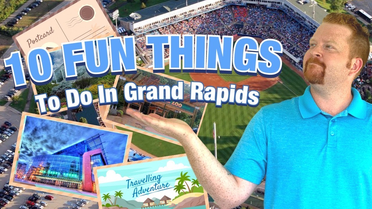 Top 10 Fun Things To Do In Grand Rapids, MI!