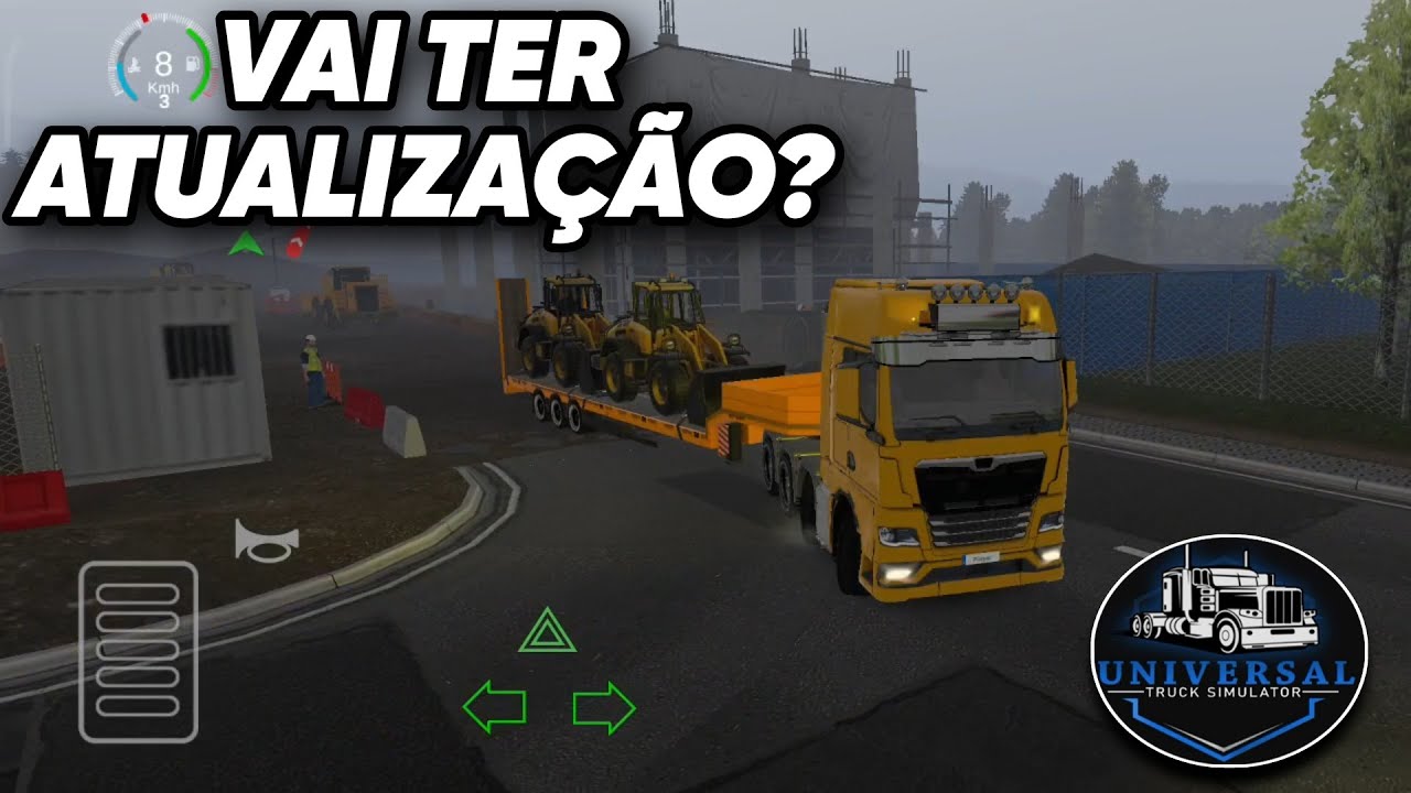 UNIVERSAL TRUCK SIMULATOR●TRANSPORTANDO MÁQUINAS PARA OUTRO CANTEIRO DE OBRRAS|VAI VIM ATUALIZAÇÃO?