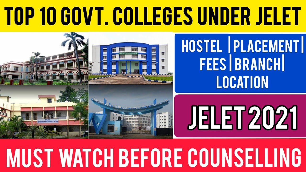 Top 10 Government Engineering Colleges for JELET 2021 | Fees, Hostel, Placement | WBJEE JELET