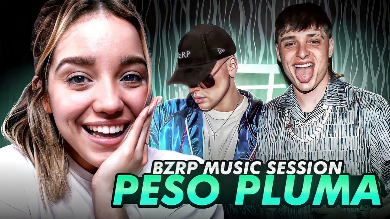 REACCIONANDO a BIZARRAP x PESO PLUMA